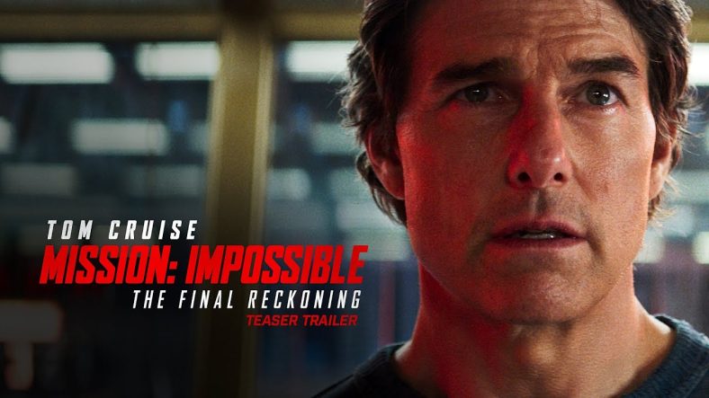 Mission Impossible The Final Reckoning 2025